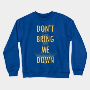 ELO - Don't bring me down Crewneck Sweatshirt